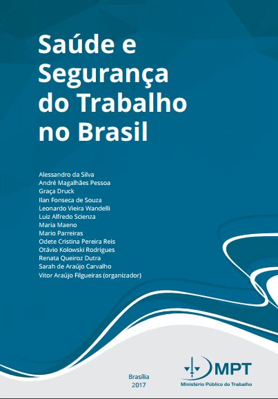 SaÃºde e SeguranÃ§a do Trabalho no Brasil - MPT