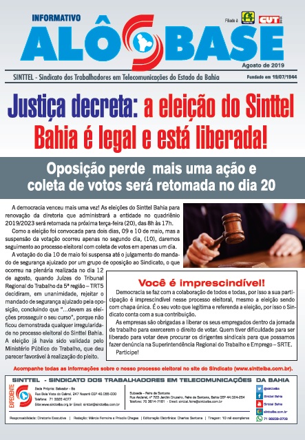 JustiÃ§a decreta: a eleiÃ§Ã£o do Sinttel Bahia Ã© legal e estÃ¡ liberada!