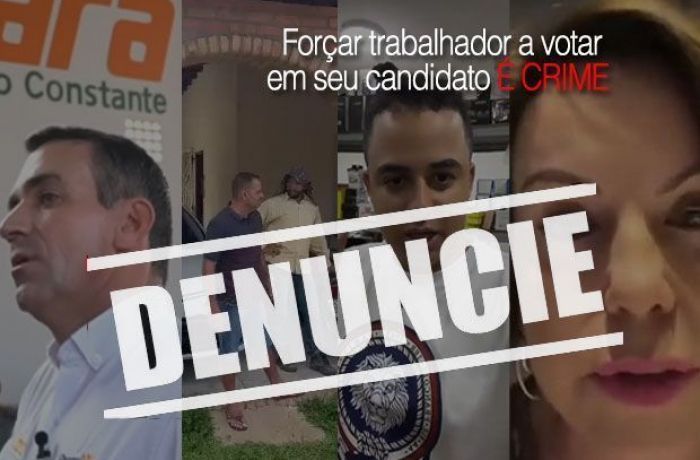 CUT recebe mais de 60 denÃºncias contra assÃ©dio eleitoral praticado por patrÃµes