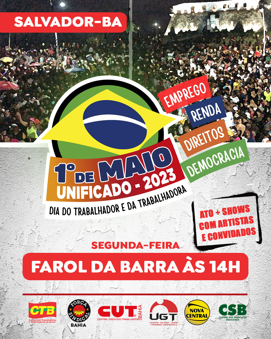 Em Salvador o 1Âº de maio serÃ¡ no Farol da Barra