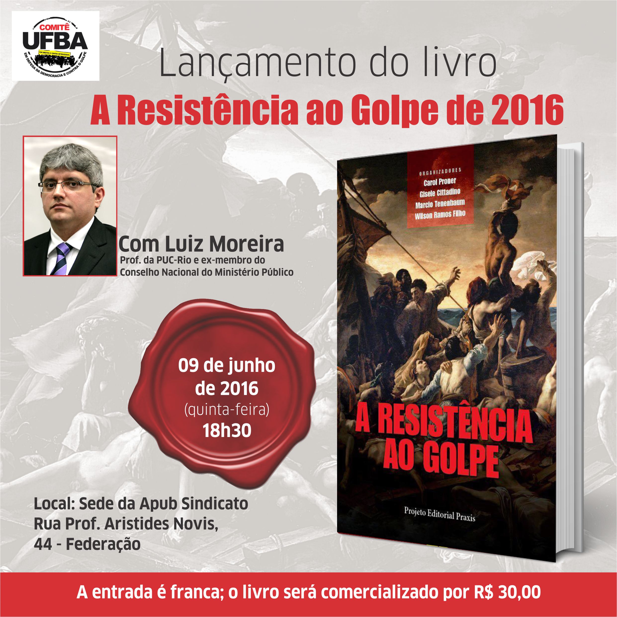 ComitÃª UFBA promove lanÃ§amento do livro 